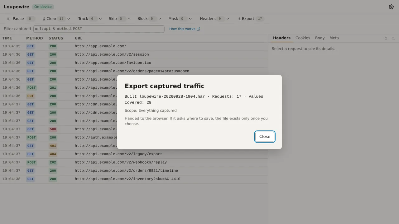 The confirmation after an export: Built and the file name, Requests 17, Values covered 29, Scope Everything captured, and a line reading Handed to the browser
